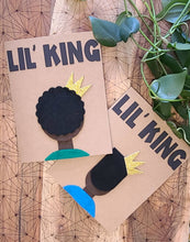 Load image into Gallery viewer, Birthday Card - Lil&#39; King (Variation 1)
