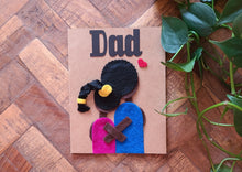 Load image into Gallery viewer, Father&#39;s Day Card - Dad (Father and Female Child)
