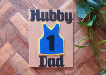 Load image into Gallery viewer, Father&#39;s Day Card - Hubby/Dad
